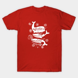 Whales are cute T-Shirt